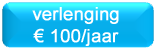 verlenging: 100 euro/jaar